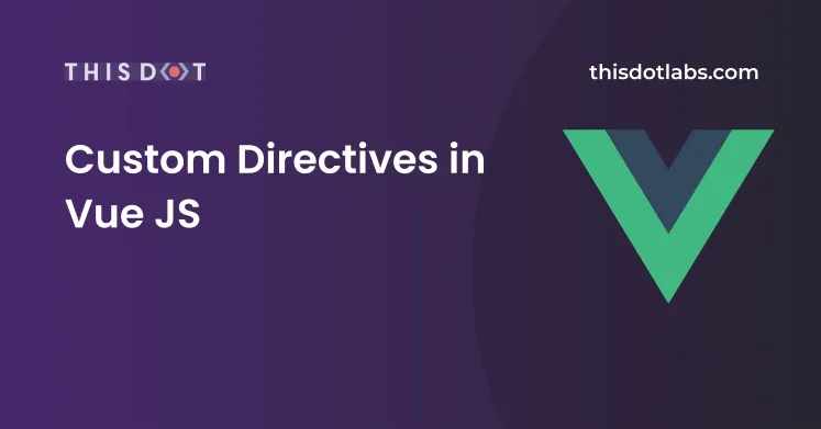 Vue Custom Directive